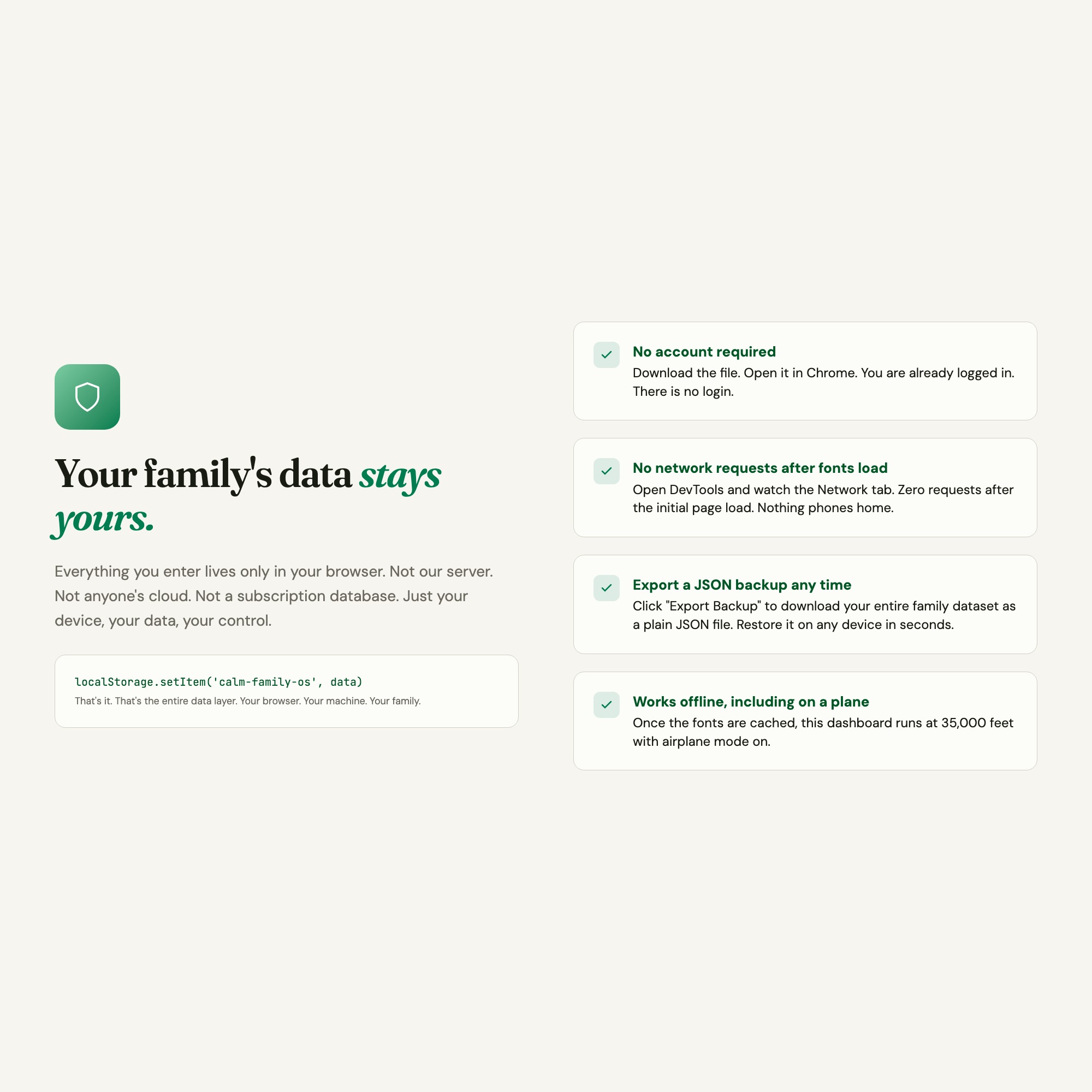 Family operations dashboard data safety: no cloud, no account, localStorage only, JSON backup and restore